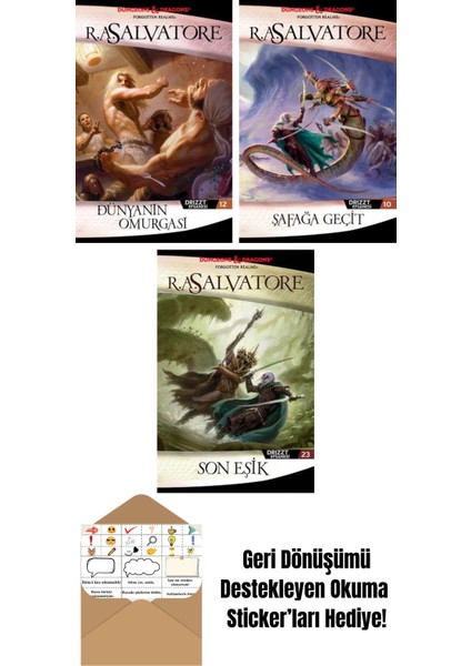 Dünyanın Omurgası – Drizzt Efsanesi 12. Kitap + Şafağa Geçit – Drizzt Efsanesi 10. Kitap + Son Eşik – Drizzt Efsanesi 23. Kitap