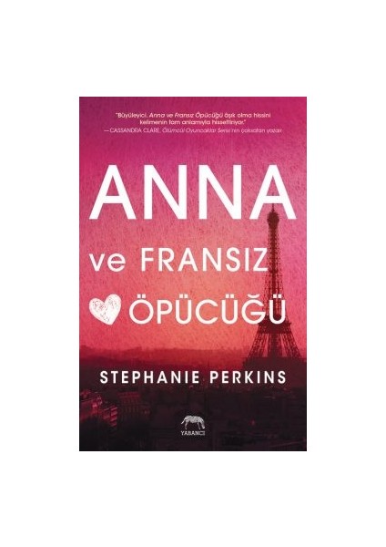 Anna – Lola – Isla Serisi Kutulu Set (3 Kitap) + Anna ve Fransız Öpücüğü + Lola ve Komşu Çocuk