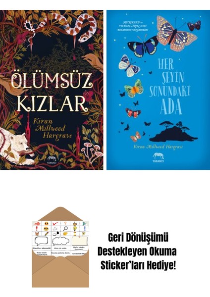 Ölümsüz Kızlar + Her Şeyin Sonundaki Ada
