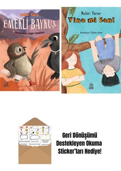 Emekli Baykuş + Yine Mi Sen?
