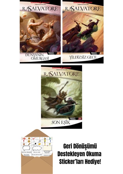 Dünyanın Omurgası – Drizzt Efsanesi 12. Kitap + Yıldızsız Gece – Drizzt Efsanesi 8. Kitap + Son Eşik – Drizzt Efsanesi 23. Kitap