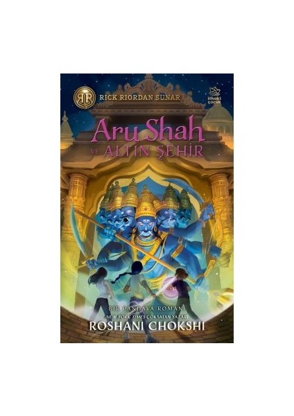 Altın Kurtlar + Aru Shah ve Altın Şehir + Aru Shah ve Dilek Ağacı modelleri