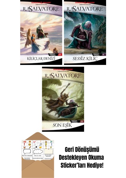 Kılıçlar Denizi – Drizzt Efsanesi 13. Kitap + Sessiz Kılıç – Drizzt Efsanesi 11. Kitap + Son Eşik – Drizzt Efsanesi 23. Kitap