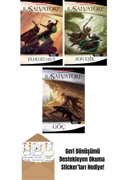 Yıldızsız Gece – Drizzt Efsanesi 8. Kitap + Son Eşik – Drizzt Efsanesi 23. Kitap + Göç – Drizzt Efsanesi 3. Kitap