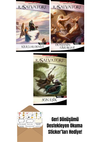 Kılıçlar Denizi – Drizzt Efsanesi 13. Kitap + Dünyanın Omurgası – Drizzt Efsanesi 12. Kitap + Son Eşik – Drizzt Efsanesi 23. Kitap