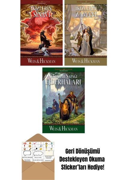 Ikizlerin Sınavı – Efsaneler Serisi 3. Kitap + Ikizlerin Zamanı – Efsaneler Serisi 1. Kitap + Ilkbahar Şafağı Ejderhaları – Ejderha Mızrağı Destanı 3. Kitap