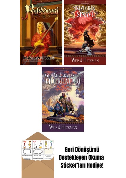 Ruhdöveni – Raistlin Tarihçeleri 1. Kitap + Ikizlerin Sınavı – Efsaneler Serisi 3. Kitap + Güz Alacakaranlığı Ejderhaları – Ejderha Mızrağı Destanı 1. Kitap