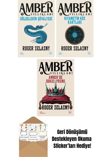 Gölgelerin Şövalyesi – Amber Yıllıkları 9 + Kıyametin Koz Kartları /amber Yıllıkları 6 + Amber’de Dokuz Prens – Amber Yıllıkları 1