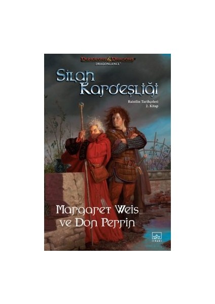 Silah Kardeşliği – Raistlin Tarihçeleri 2. Kitap + Kış Gecesi Ejderhaları – Ejderha Mızrağı Destanı 2. Kitap fiyatları