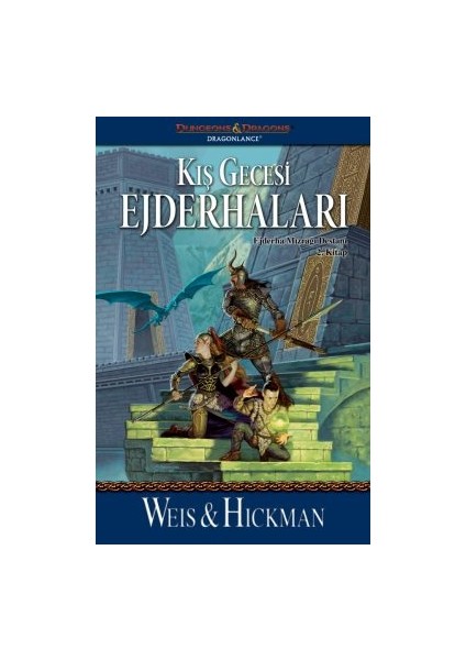 Silah Kardeşliği – Raistlin Tarihçeleri 2. Kitap + Kış Gecesi Ejderhaları – Ejderha Mızrağı Destanı 2. Kitap + Güz Alacakaranlığı Ejderhaları – Ejderha Mızrağı Destanı 1. Kitap modelleri