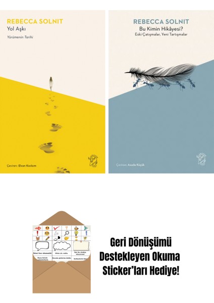 Yol Aşkı – Yürümenin Tarihi + Bu Kimin Hikâyesi? Eski Çatışmalar, Yeni Tartışmalar