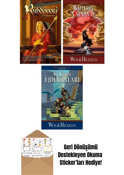 Ruhdöveni – Raistlin Tarihçeleri 1. Kitap + Ikizlerin Sınavı – Efsaneler Serisi 3. Kitap + Kış Gecesi Ejderhaları – Ejderha Mızrağı Destanı 2. Kitap