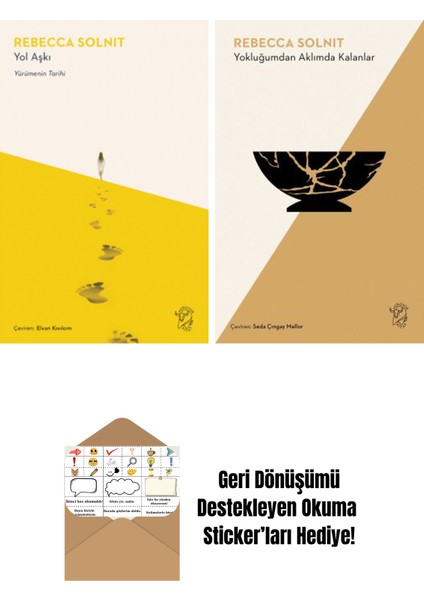 Yol Aşkı – Yürümenin Tarihi + Yokluğumdan Aklımda Kalanlar