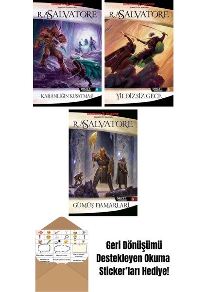 Karanlığın Kuşatması – Drizzt Efsanesi 9. Kitap + Yıldızsız Gece – Drizzt Efsanesi 8. Kitap + Gümüş Damarları – Drizzt Efsanesi 5. Kitap