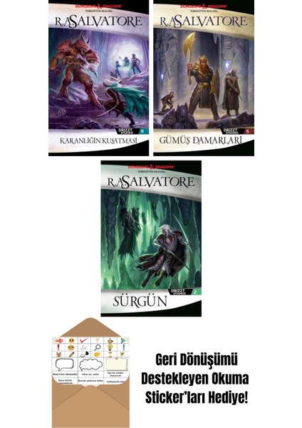 Karanlığın Kuşatması – Drizzt Efsanesi 9. Kitap + Gümüş Damarları – Drizzt Efsanesi 5. Kitap + Sürgün – Drizzt Efsanesi 2. Kitap