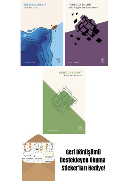 Yakındaki Uzak + Bana Bilgiçlik Taslayan Adamlar + Kaybolma Kılavuzu