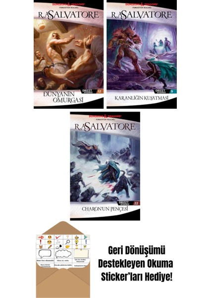 Dünyanın Omurgası – Drizzt Efsanesi 12. Kitap + Karanlığın Kuşatması – Drizzt Efsanesi 9. Kitap + Charon’un Pençesi – Drizzt Efsanesi 22. Kitap