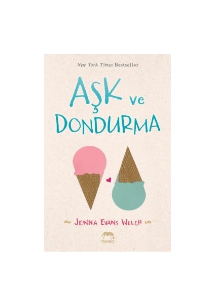 Aşk ve Zeytin + Aşk ve Dondurma modelleri