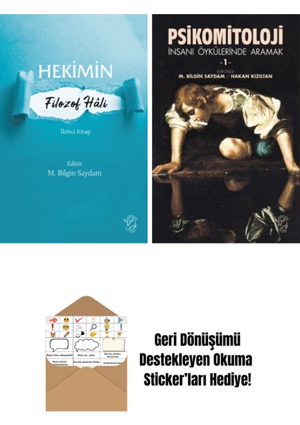 Hekimin Filozof Hâli-2 + Psikomitoloji – Insanı Öykülerinde Aramak 1