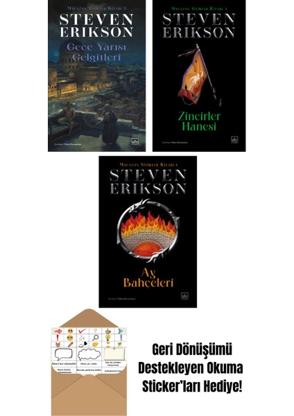 Gece Yarısı Gelgitleri / Malazan Yitikler Kitabı 5 + Zincirler Hanesi – Malazan Yitikler Kitabı 4 (Ciltli) + Ay Bahçeleri – Malazan Yitikler Kitabı 1 (Ciltli)