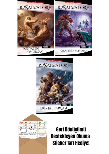 Dünyanın Omurgası – Drizzt Efsanesi 12. Kitap + Karanlığın Kuşatması – Drizzt Efsanesi 9. Kitap + Kristal Parçası – Drizzt Efsanesi 4. Kitap