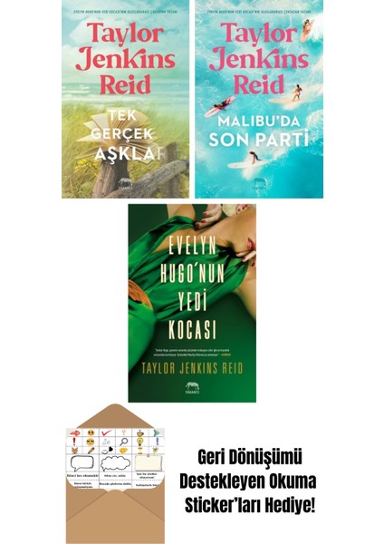Tek Gerçek Aşklar + Malibu’da Son Parti + Evelyn Hugo’nun Yedi Kocası
