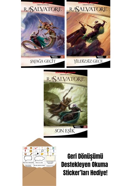 Şafağa Geçit – Drizzt Efsanesi 10. Kitap + Yıldızsız Gece – Drizzt Efsanesi 8. Kitap + Son Eşik – Drizzt Efsanesi 23. Kitap