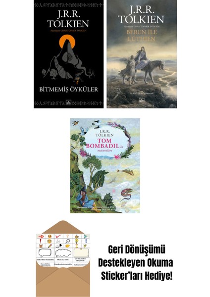 Bitmemiş Öyküler + Beren ile Luthien + Tom Bombadil’in Maceraları (Özel Ciltli Baskı)