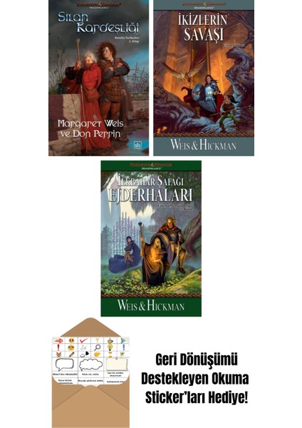 Silah Kardeşliği – Raistlin Tarihçeleri 2. Kitap + Ikizlerin Savaşı – Efsaneler Serisi 2. Kitap + Ilkbahar Şafağı Ejderhaları – Ejderha Mızrağı Destanı 3. Kitap