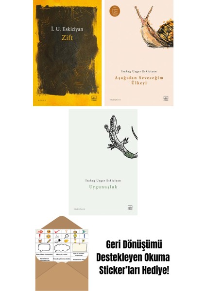 Zift + Aşağıdan Seveceğim Ülkeyi + Uygunuşluk