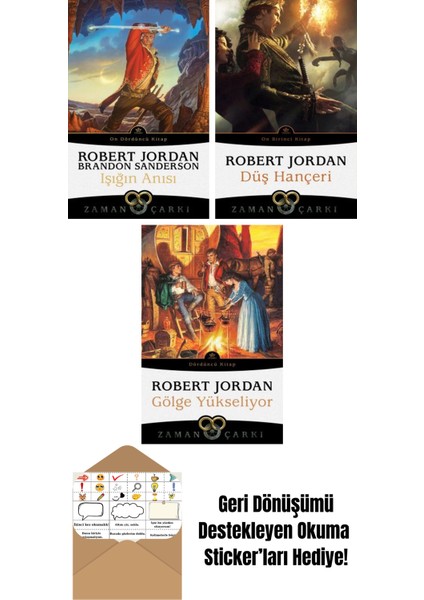 Işığın Anısı – Zaman Çarkı 14 + Düş Hançeri – Zaman Çarkı 11 + Gölge Yükseliyor – Zaman Çarkı 4