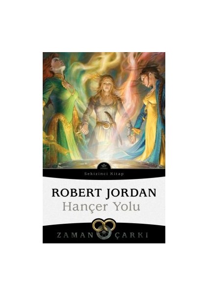 Düş Hançeri – Zaman Çarkı 11 + Hançer Yolu – Zaman Çarkı 8