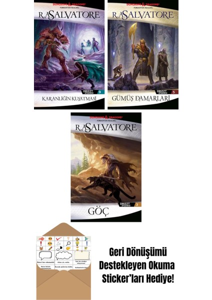 Karanlığın Kuşatması – Drizzt Efsanesi 9. Kitap + Gümüş Damarları – Drizzt Efsanesi 5. Kitap + Göç – Drizzt Efsanesi 3. Kitap