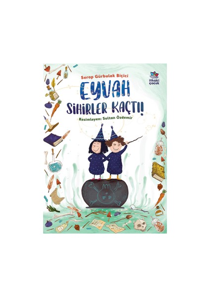 Eyvah Sihirler Kaçtı + Lütfen Beni Yeme!