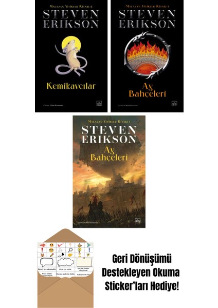 Kemikavcılar / Malazan Yitikler Kitabı 6 (Ciltli) + Ay Bahçeleri – Malazan Yitikler Kitabı 1 (Ciltli) + Ay Bahçeleri – Malazan Yitikler Kitabı 1