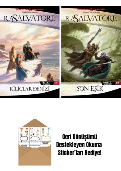 Kılıçlar Denizi – Drizzt Efsanesi 13. Kitap + Son Eşik – Drizzt Efsanesi 23. Kitap
