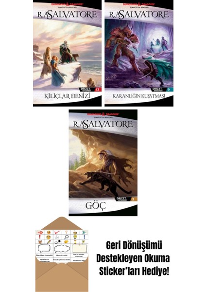 Kılıçlar Denizi – Drizzt Efsanesi 13. Kitap + Karanlığın Kuşatması – Drizzt Efsanesi 9. Kitap + Göç – Drizzt Efsanesi 3. Kitap