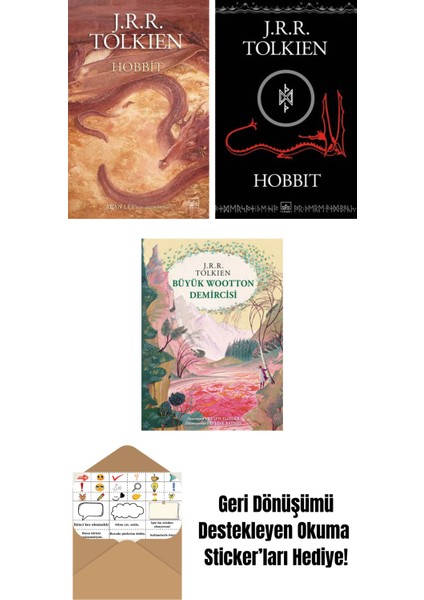 Hobbit (Resimli – Ciltli) + Hobbit (Siyah Kapak) + Büyük Wootton Demircisi (Özel Ciltli Baskı)