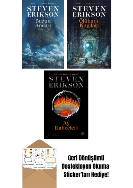 Buzun Anıları – Malazan Yitikler Kitabı 3 + Ölühane Kapıları – Malazan Yitikler Kitabı 2 + Ay Bahçeleri – Malazan Yitikler Kitabı 1 (Ciltli)