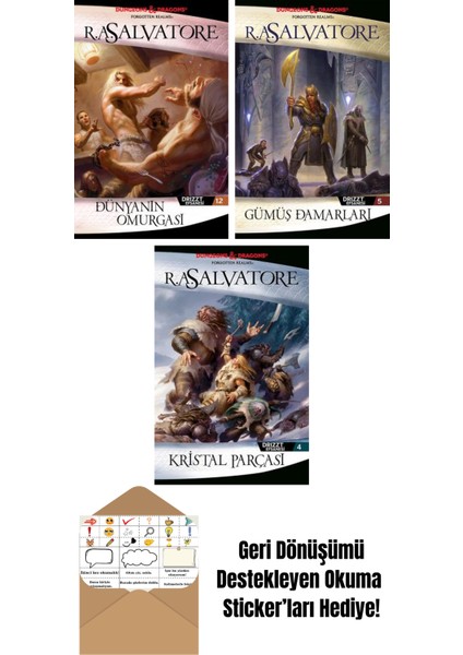 Dünyanın Omurgası – Drizzt Efsanesi 12. Kitap + Gümüş Damarları – Drizzt Efsanesi 5. Kitap + Kristal Parçası – Drizzt Efsanesi 4. Kitap
