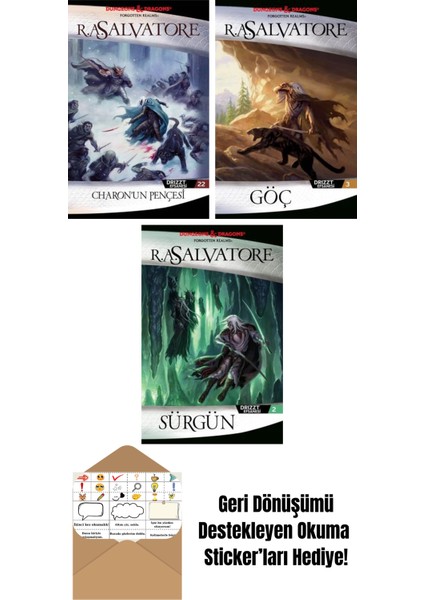 Charon’un Pençesi – Drizzt Efsanesi 22. Kitap + Göç – Drizzt Efsanesi 3. Kitap + Sürgün – Drizzt Efsanesi 2. Kitap