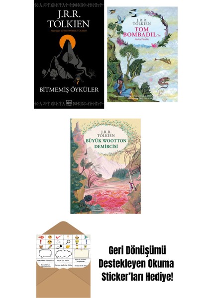Bitmemiş Öyküler + Tom Bombadil’in Maceraları (Özel Ciltli Baskı) + Büyük Wootton Demircisi (Özel Ciltli Baskı)