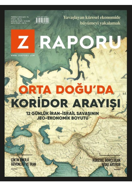 Z Raporu Dergi Temmuz 2025