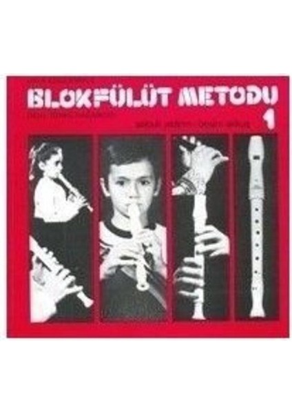 Blok Flüt Metodu 1, Müzik Eğitimi, Çocuk ve Yetişkinler Için Uygun