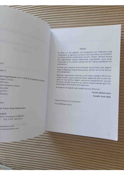 Bilgisayarda Temel Algoritmalar ve C++ Dili Ile Prgramlama Örnekleri Prof. Dr. Mithat Uysal'ın Yazdığı, Bilgisayarda Temel Algoritmalar ve C++ Dili ile Programlama Örneklerini Içeren Üniversite