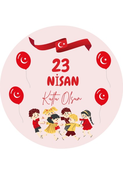 20LI Yapışkanlı Etiket ' 23 Nisan Kutlu Olsun' Yazılı Sticker Yuvarlak Çıkartma-4 cm