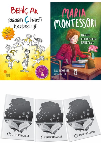 Yaşasın Ç Harfi Kardeşliği! ve Maria Montessori Haydi Kurtaralım Dünyayı 3 + Hediyeli