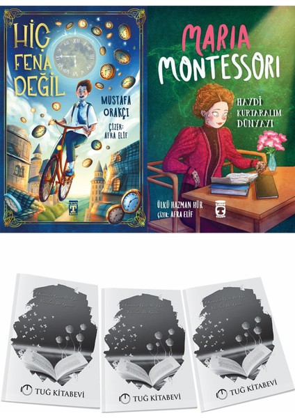 Hiç Fena Değil ve Maria Montessori Haydi Kurtaralım Dünyayı 3 + Hediyeli