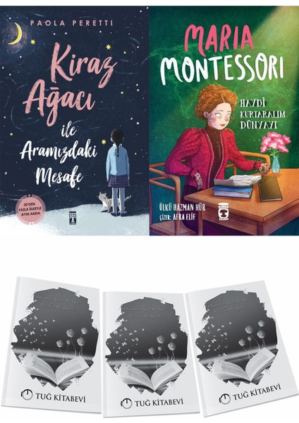 Kiraz Ağacı Ile Aramızdaki Mesafe ve Maria Montessori Haydi Kurtaralım Dünyayı 3 + Hediyeli