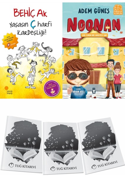 Yaşasın Ç Harfi Kardeşliği! ve Noonan + Hediyeli
